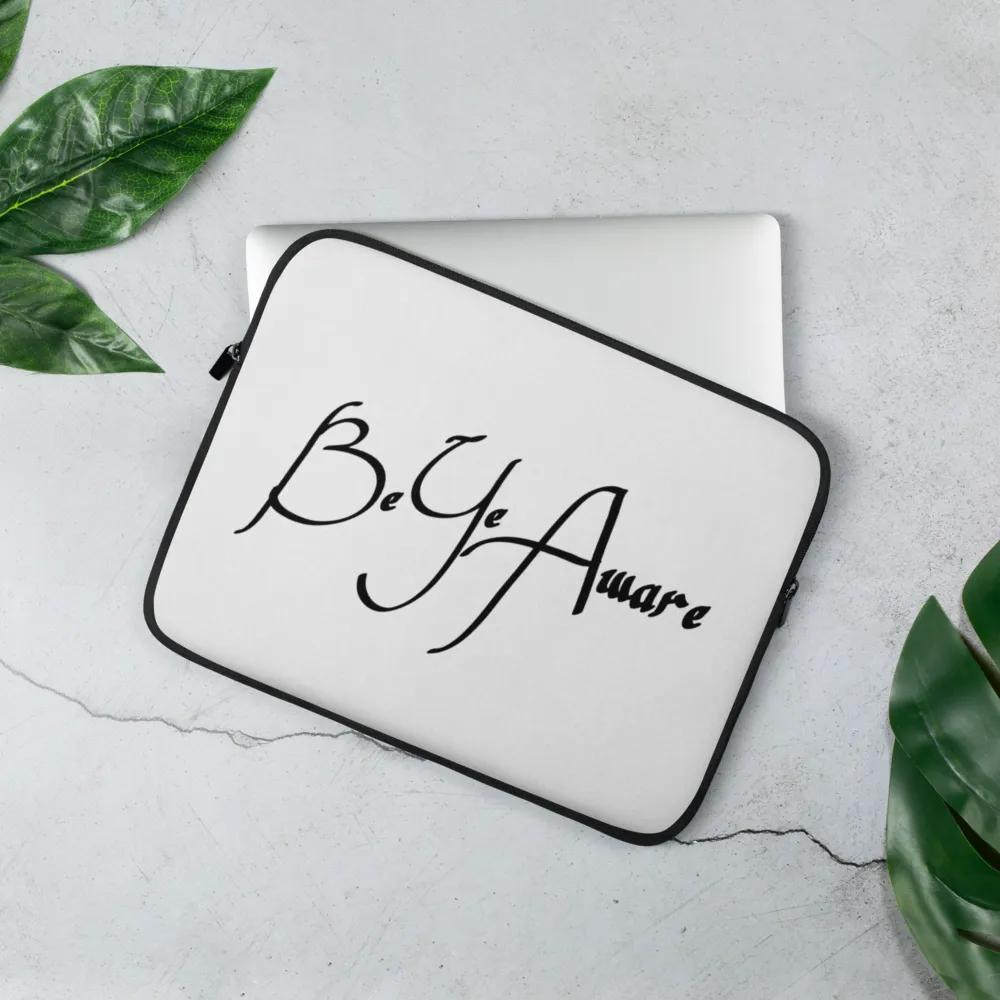 Be Ye AWARE's Classic Laptop Sleeves